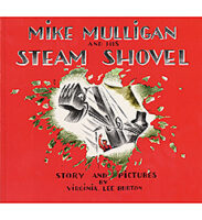 Mike Mulligan and His Steam Shovel