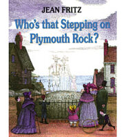 Who's That Stepping On Plymouth Rock?