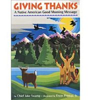Giving Thanks:A Native American Good Morning Message