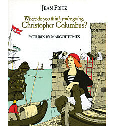 Where Do You Think You're Going, Christopher Columbus?