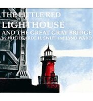 Little Red Lighthouse and The Great Gray Bridge