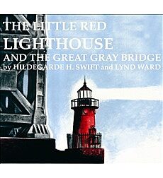 Little Red Lighthouse And The Great Gray Bridge