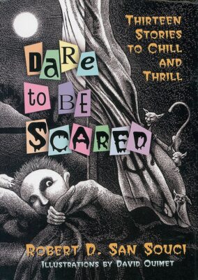 Dare to Be Scared