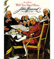 Will You Sign Here, John Hancock? by Jean Fritz | The Scholastic 