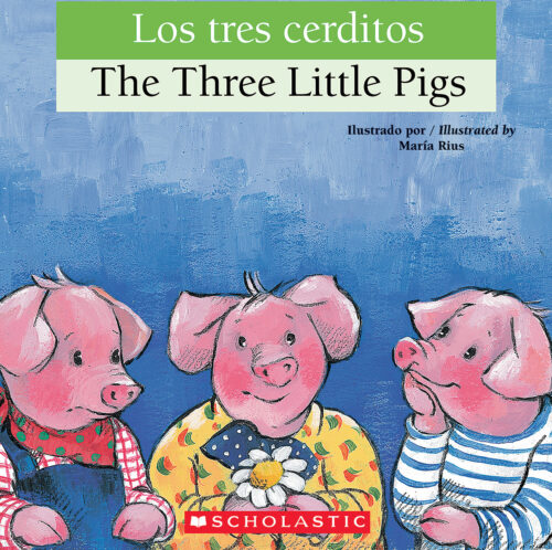 Los Tres Cerditos: The Three Little Pigs in Spanish + Audio