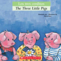 Bilingual Classic Tales: The Three Little Pigs / Los tres cerditos