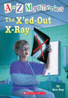 A to Z Mysteries: The X'ed-Out X-Ray
