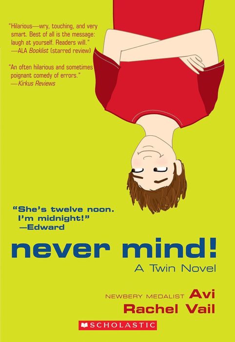 Never Mind! by AviRachel Vail | Scholastic