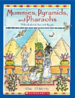 Mummies, Pyramids, and Pharaohs