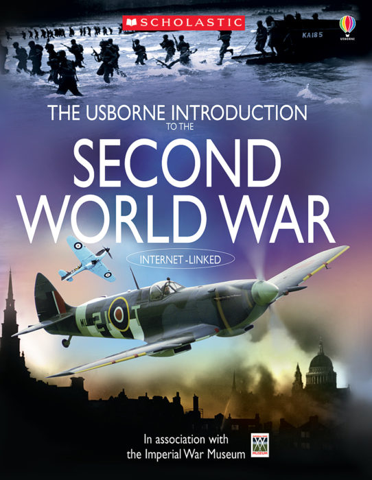 Paul　Teacher　World　War　Usborne　Second　The　Scholastic　Dowswell　Introduction:　Store　the　Introduction　to　by