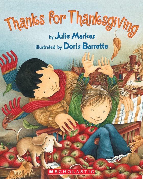 Thanks for Thanksgiving by Julie Markes | Scholastic