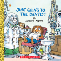 Little Critter: Just Going to the Dentist