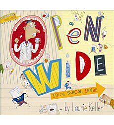 Open Wide: Tooth School Inside