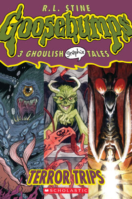 Goosebumps Graphix: Terror Trips (#2)