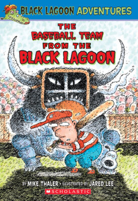 Black Lagoon Advanced Chapter Book #10: The Little League Team From The Black Lagoon