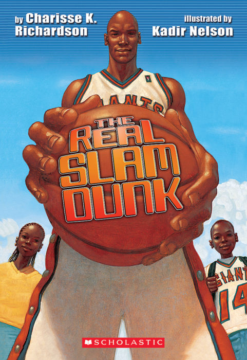 The Real Slam Dunk By Charisse K Richardson
