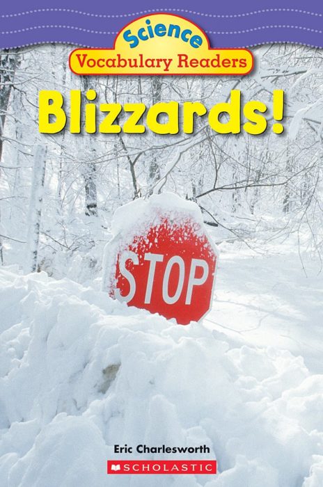 Blizzards! by Eric Charlesworth | Scholastic