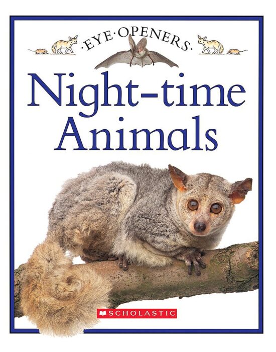 Nighttime Animals by Angela Royston Scholastic