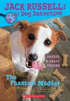 Jack Russell: Dog Detective: The Phantom Mudder