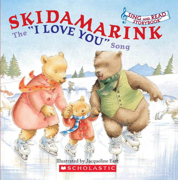 Sing and Read Storybook: Skidamarink by Jacqueline East