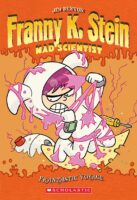 Franny K. Stein, Mad Scientist: Frantastic Voyage