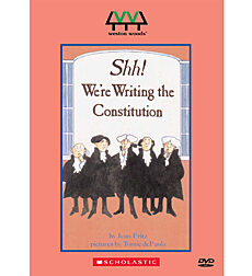 Shh! We're Writing The Constitution by Jean Fritz