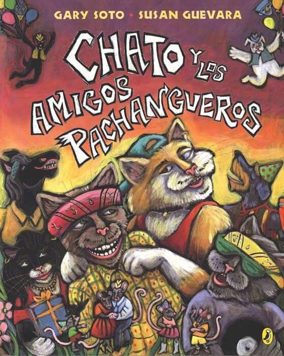 Chato Y Los Amigos Panchangueros/Chato and the Party Animals