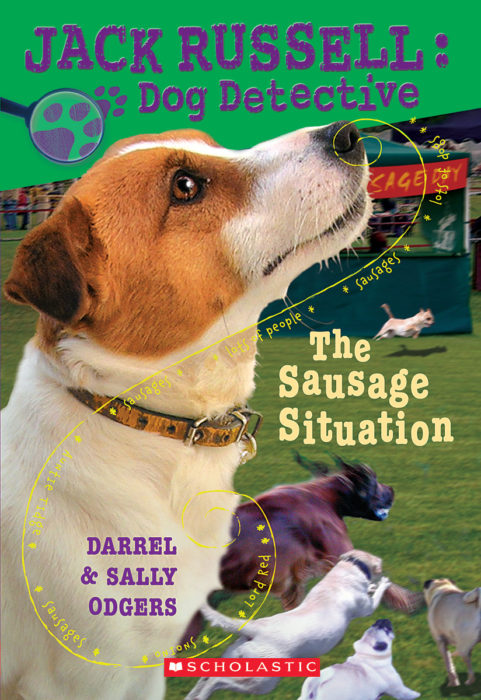 Jack Russell: Dog Detective: The Sausage Situation