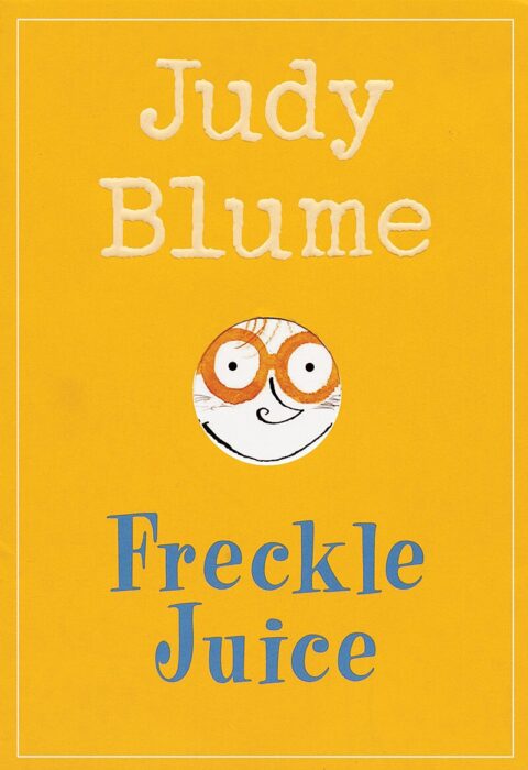 Freckle Juice By Judy Blume Scholastic