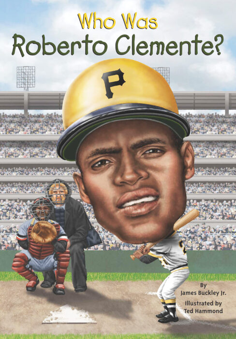 Who Was Roberto Clemente? By James Buckley Jr. | Scholastic