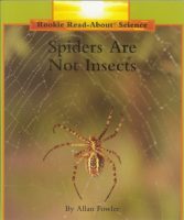 Rookie Read-About® Science-Animals: Spiders Are Not Insects