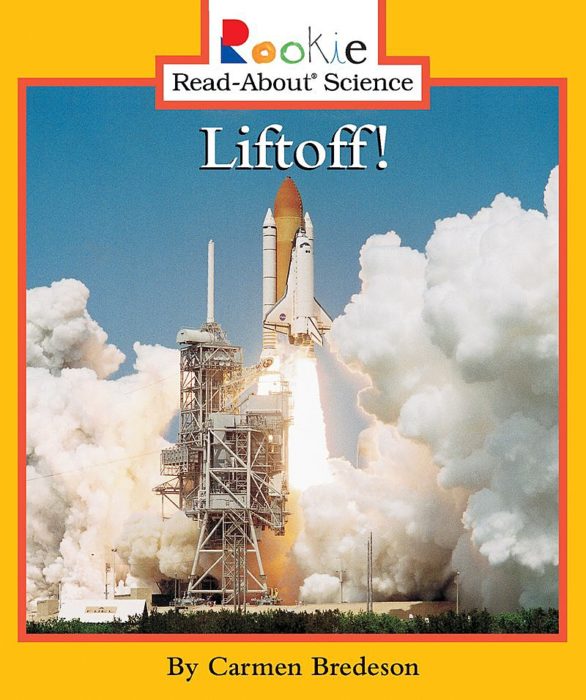 Rookie Read-About® Science-Space Science: Liftoff!