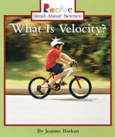 Rookie Read-About® Science-Physical Science: What Is Velocity?