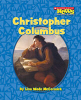 Scholastic News Nonfiction Readers®-Biographies: Christopher Columbus