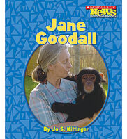 Scholastic News Nonfiction Readers®-Biographies: Jane Goodall
