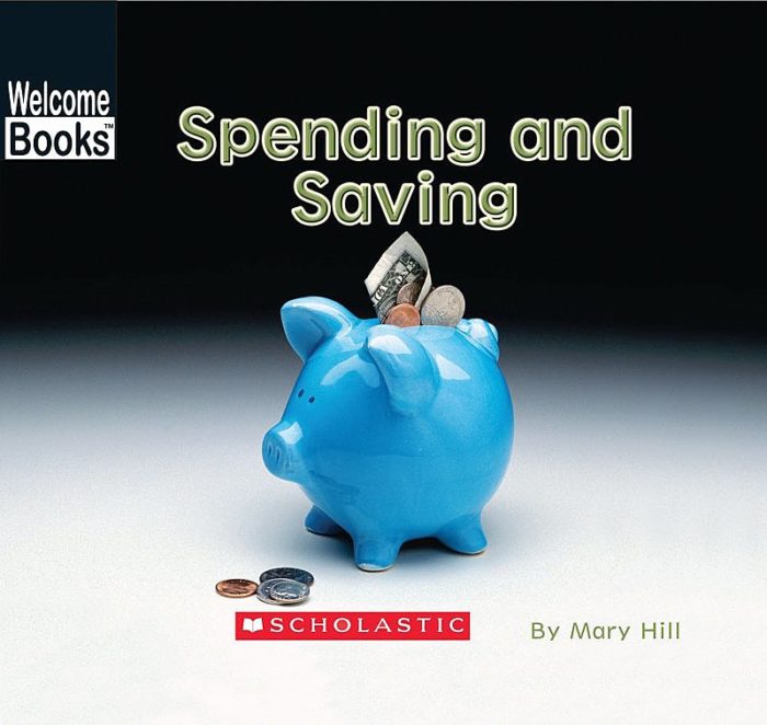 Spending and Saving by Mary Hill | Scholastic