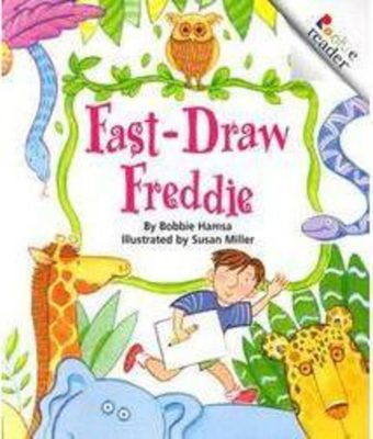 Rookie Reader-Level B: Fast Draw Freddie