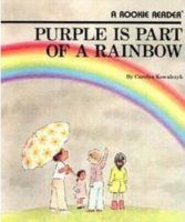 Rookie Reader®-Level B: Purple Is Part of a Rainbow
