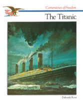 Cornerstones of Freedom™: The Titanic