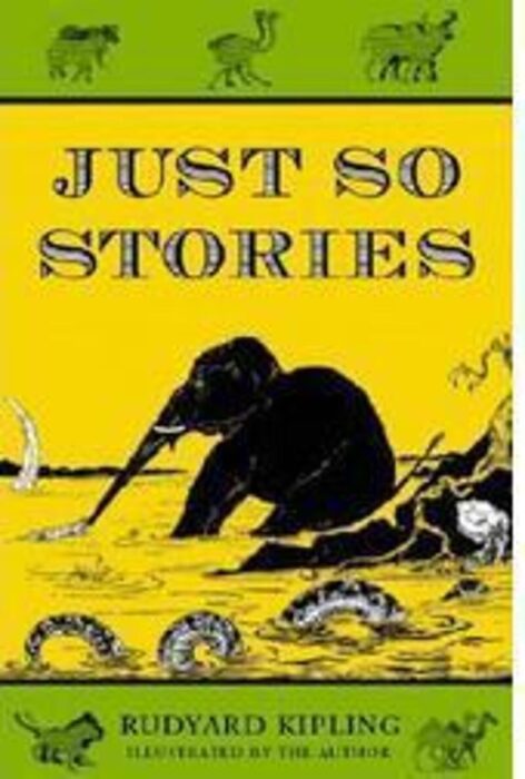 Just So Stories by Rudyard Kipling | Scholastic