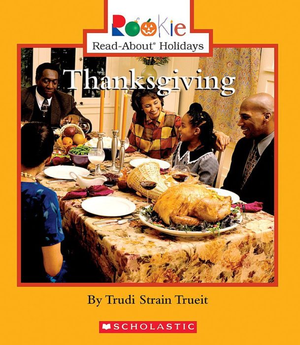 Thanksgiving by Trudi Strain Trueit | Scholastic