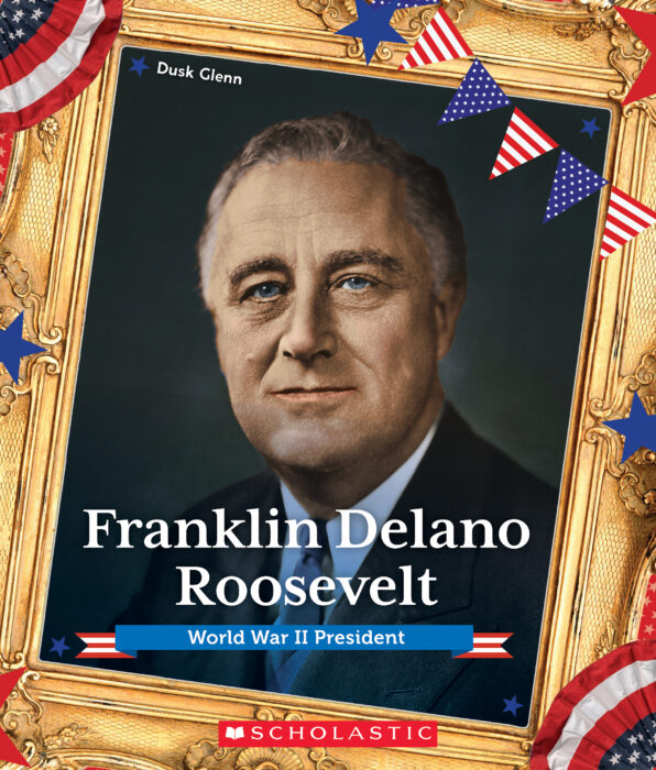 Dusk　by　Presidential　Scholastic　Teacher　The　Biographies:　Franklin　Glenn　Delano　Roosevelt　Store