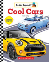 Be An Expert!™: Cool Cars