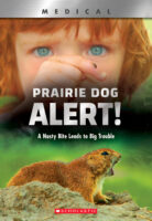 Xbooks-Medical: Prairie Dog Alert!