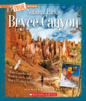 Bryce Canyon (A True Book: National Parks)