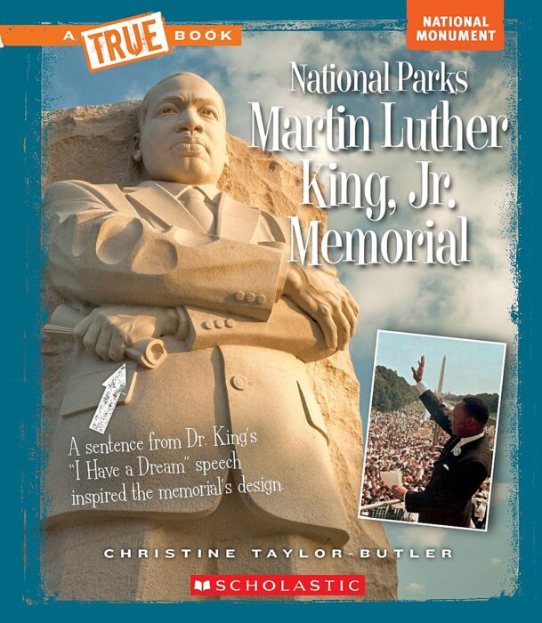A True Book™-National Parks: National Monument: Martin Luther King, Jr. Memorial