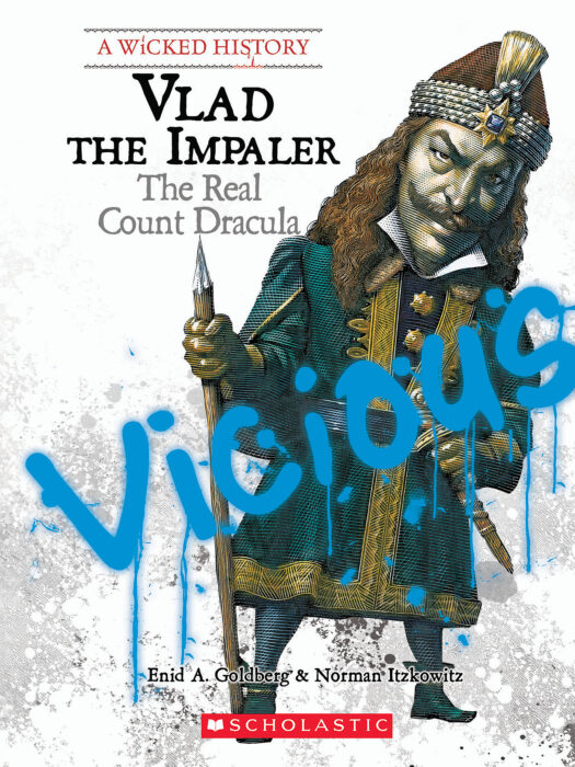A Wicked History™: Vlad the Impaler