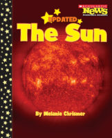 Scholastic News Nonfiction Readers®-Space Science: The Sun
