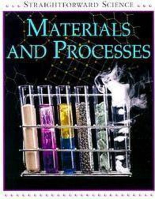 Materials and Processes by Peter Riley Scholastic
