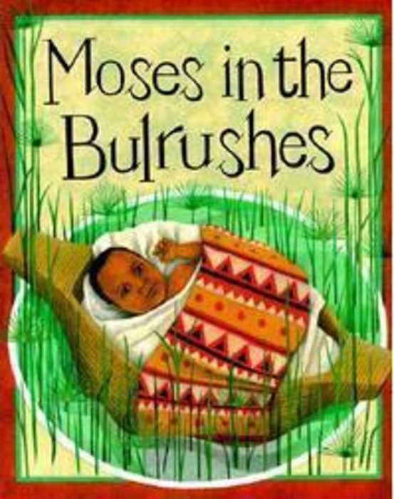 Moses in the Bulrushes by Mary Auld Scholastic